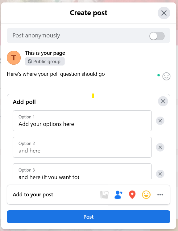 Next, Step 3: On the "Create Post" box, add your question and answer options.