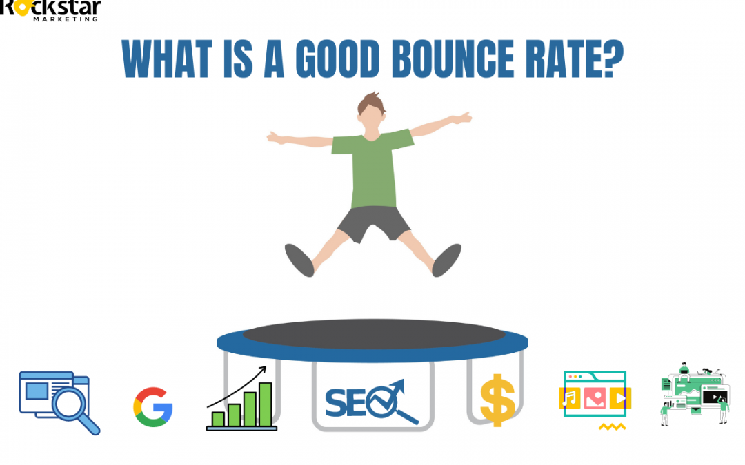 What Is A Good Bounce Rate?